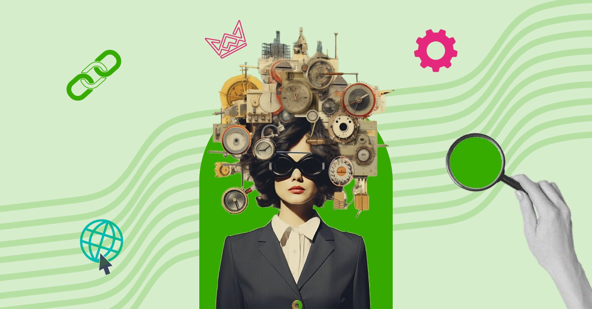 Illustration for link building: A woman with a collage of gears as her head, surrounded by a magnifying glass, gears, and a globe on a green background, symbolizing SEO strategy and connectivity.